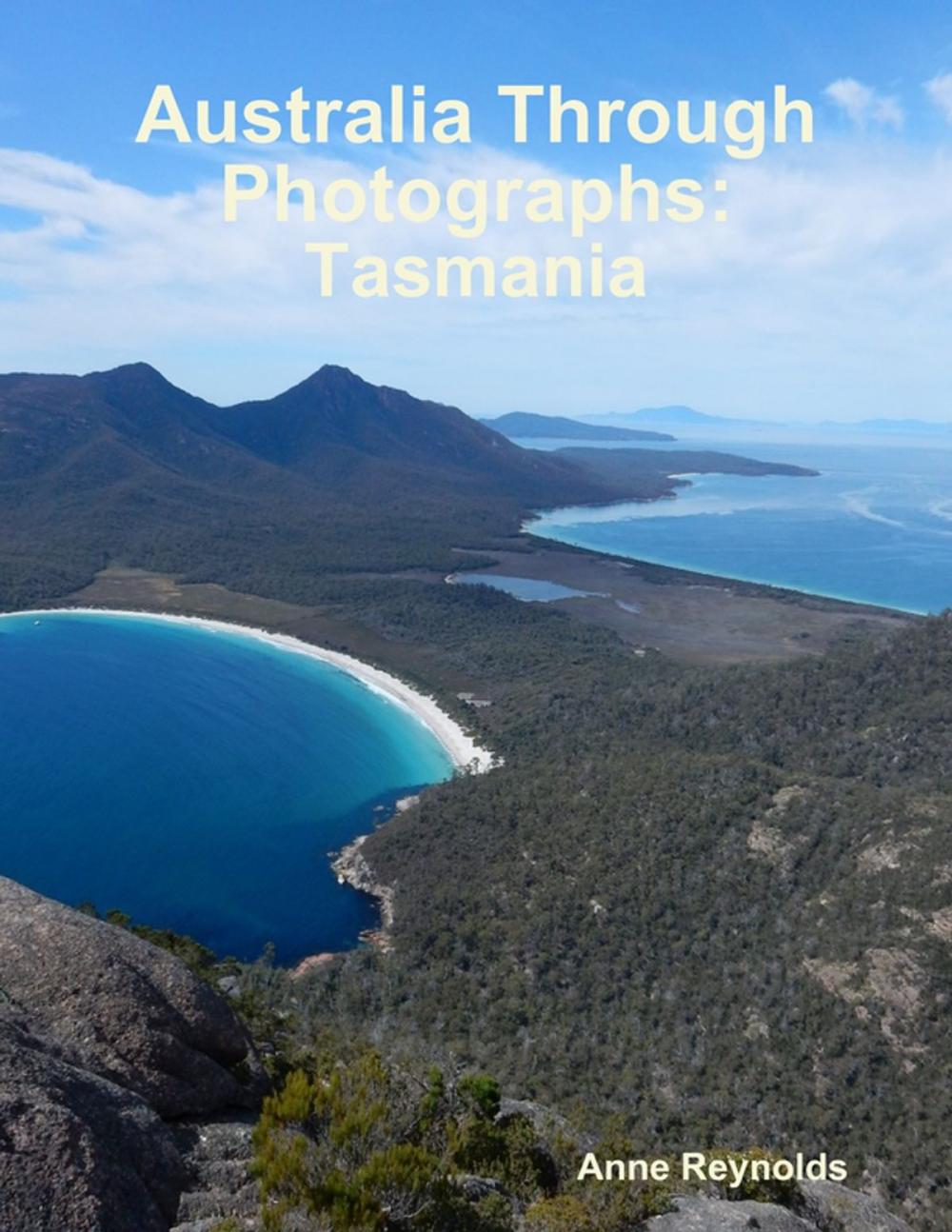 Big bigCover of Australia Through Photographs: Tasmania