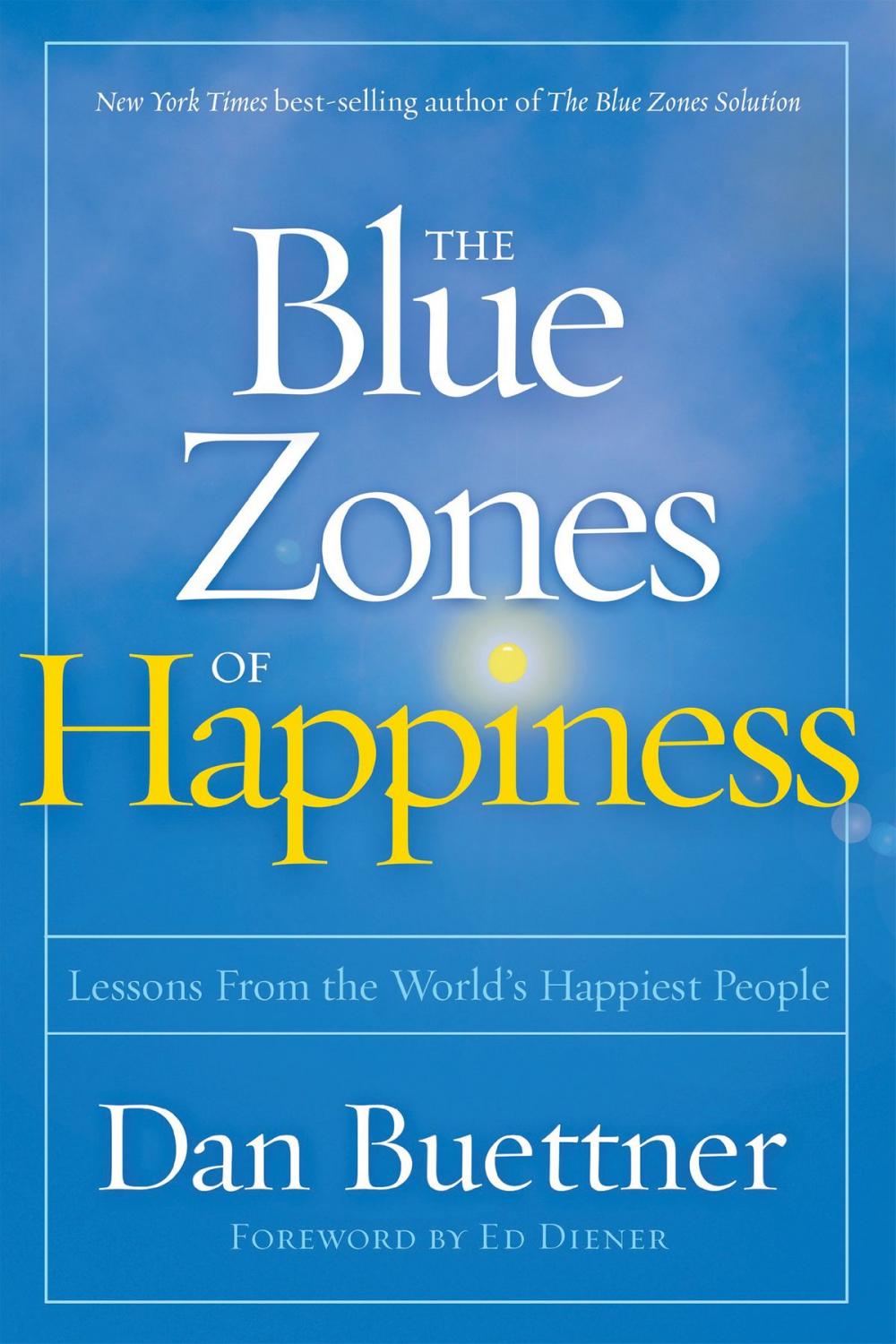 Big bigCover of The Blue Zones of Happiness