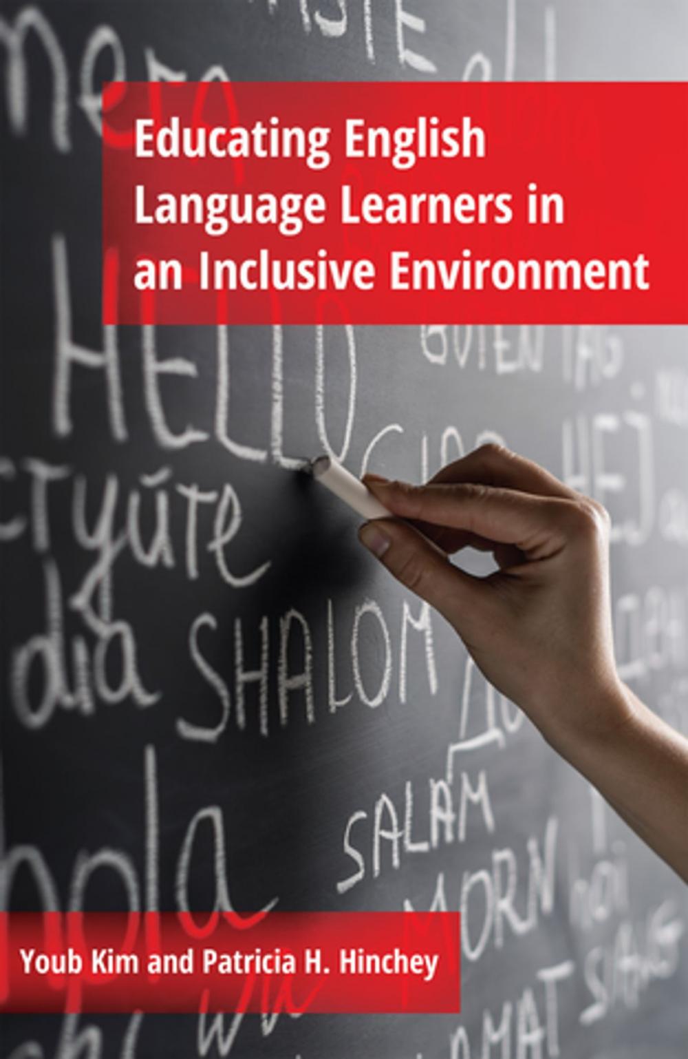 Big bigCover of Educating English Language Learners in an Inclusive Environment