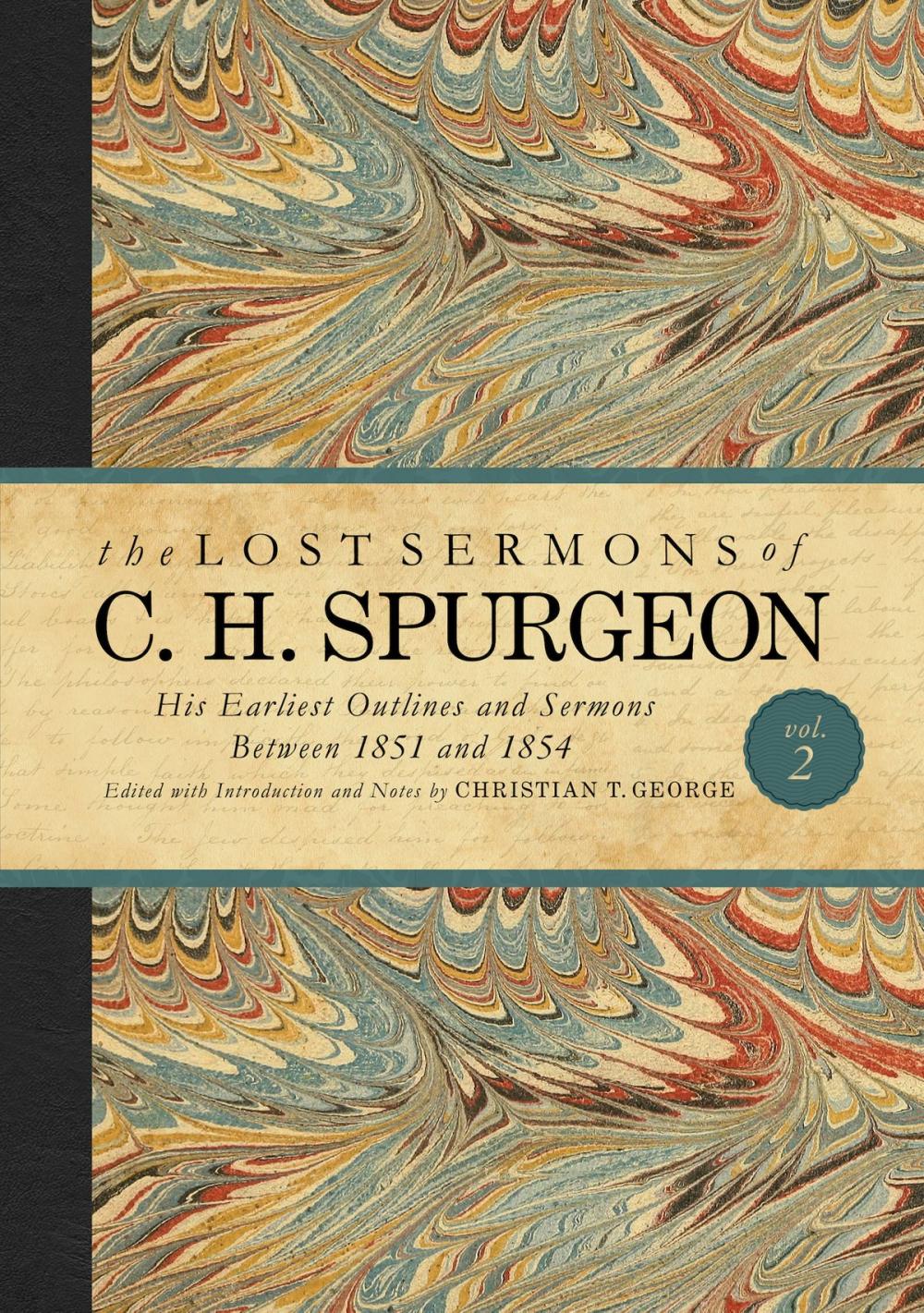 Big bigCover of The Lost Sermons of C. H. Spurgeon Volume II