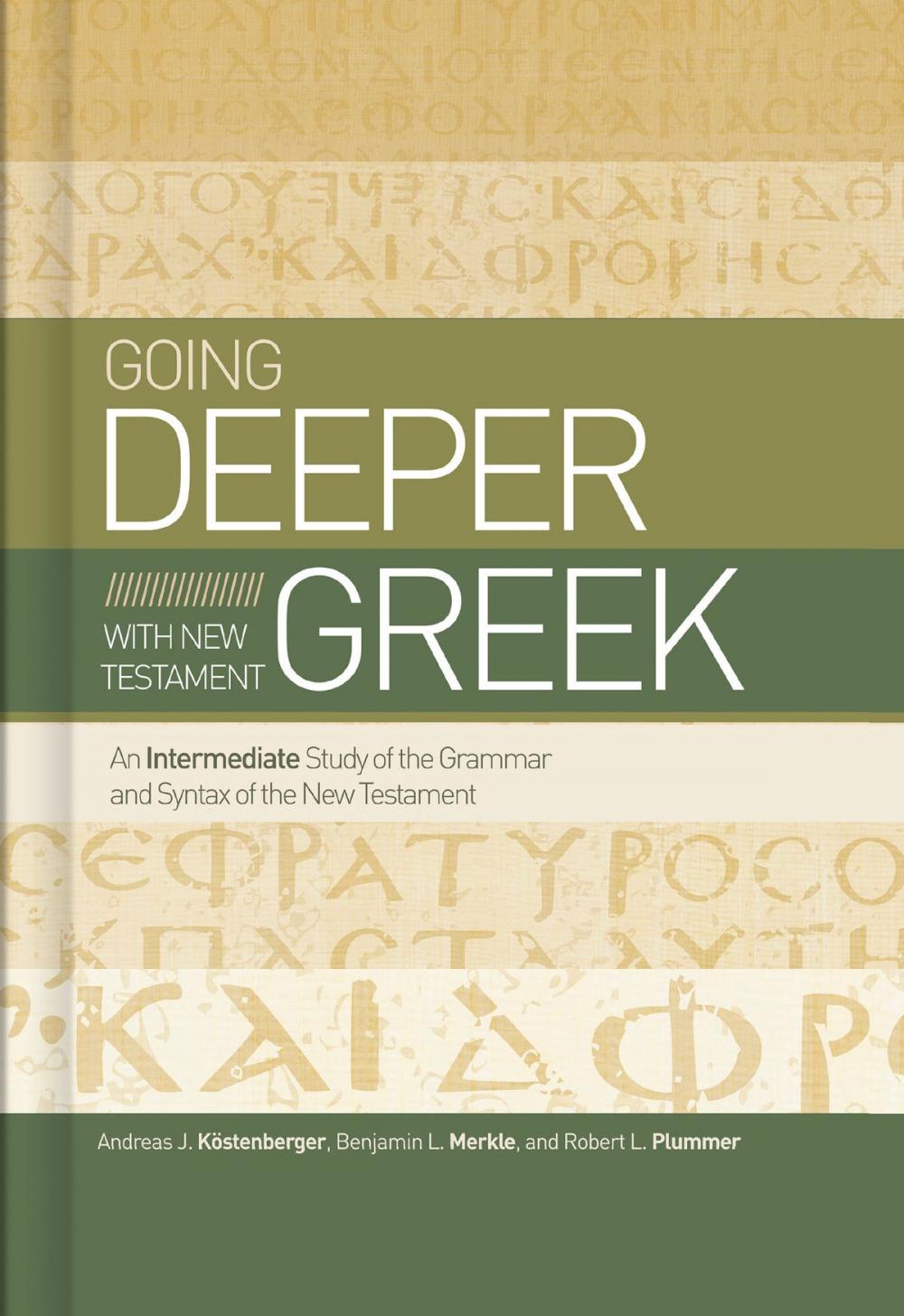 Big bigCover of Going Deeper with New Testament Greek