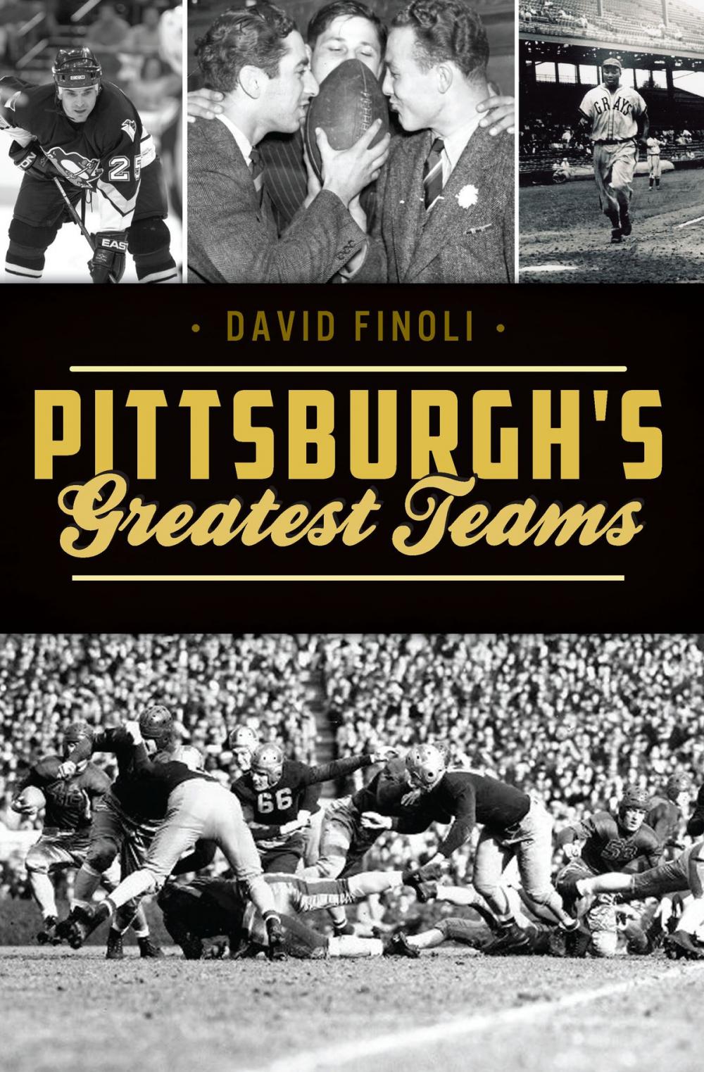 Big bigCover of Pittsburgh’s Greatest Teams