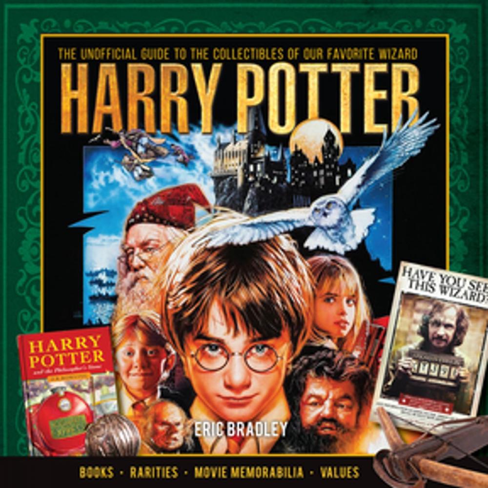 Big bigCover of Harry Potter - The Unofficial Guide to the Collectibles of Our Favorite Wizard
