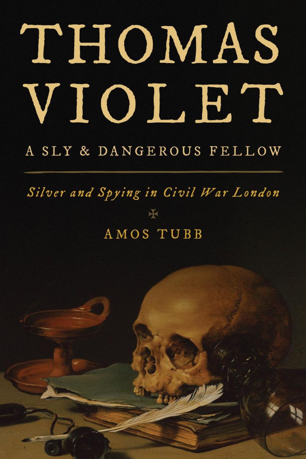 Big bigCover of Thomas Violet, a Sly and Dangerous Fellow