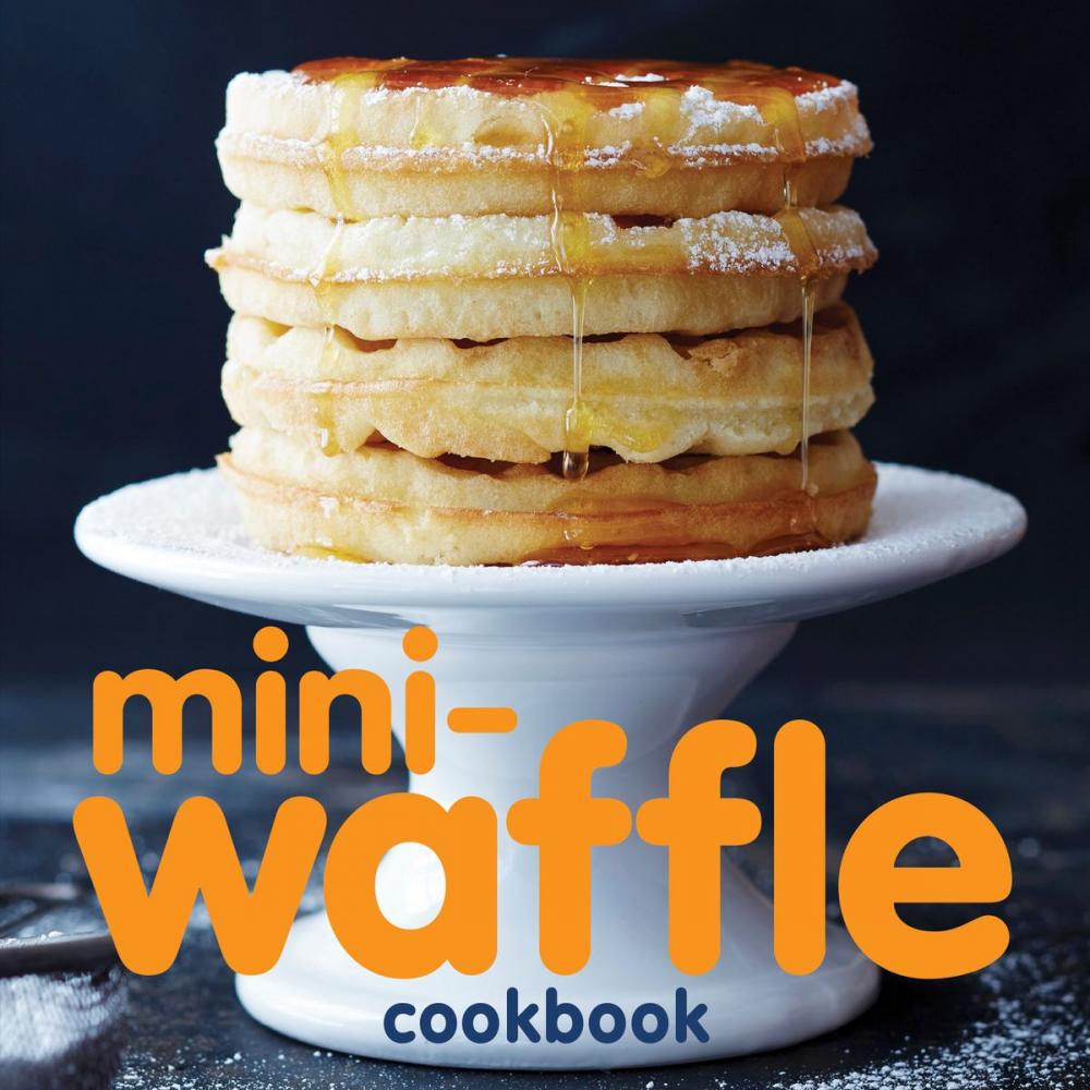 Big bigCover of Mini-Waffle Cookbook