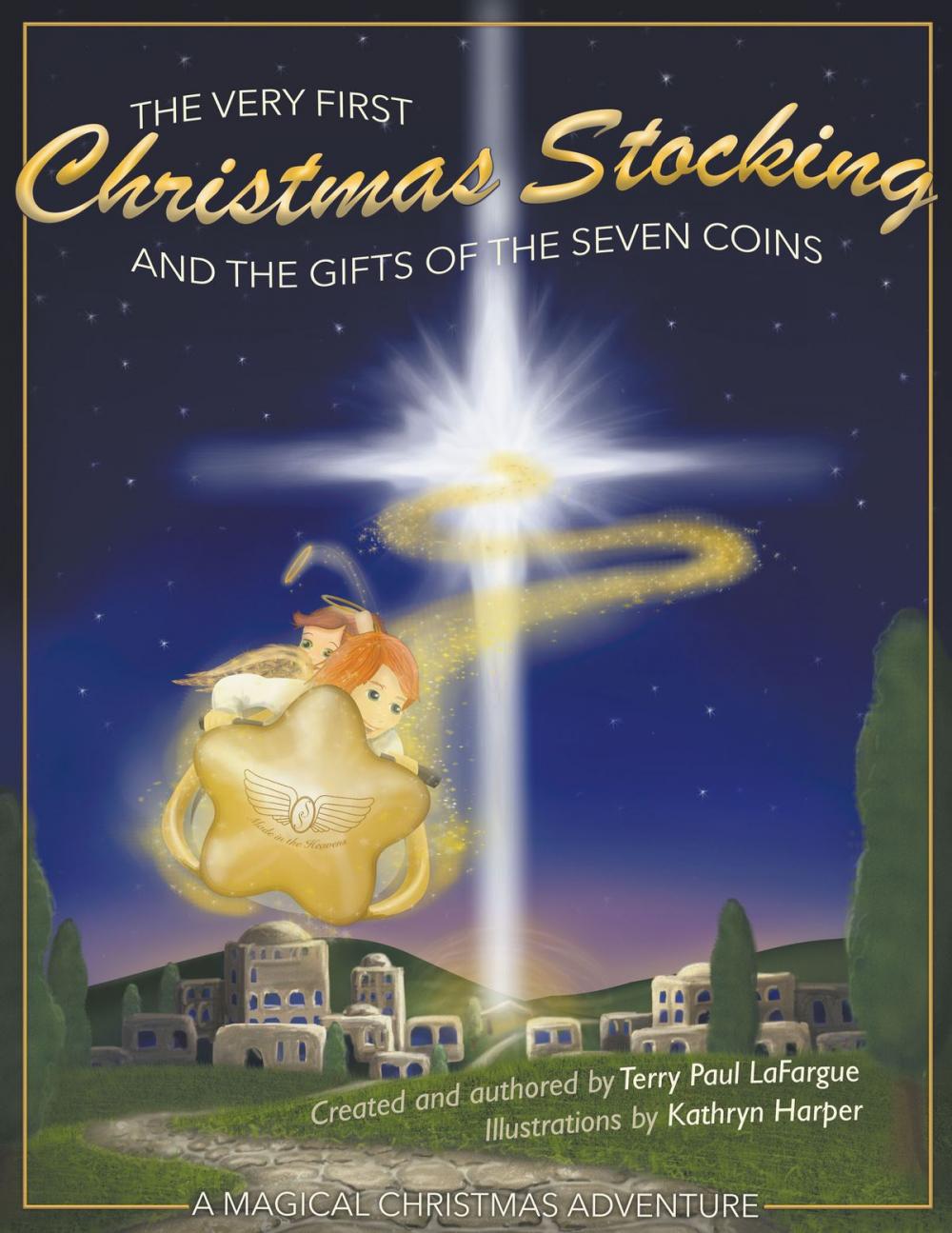 Big bigCover of The Very First Christmas Stocking & the Gifts of the 7 Coins