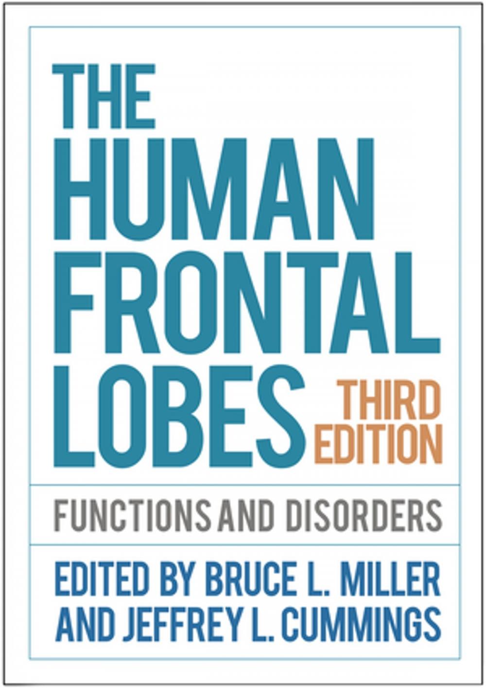 Big bigCover of The Human Frontal Lobes, Third Edition
