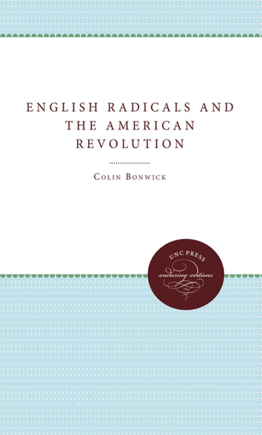 Big bigCover of English Radicals and the American Revolution