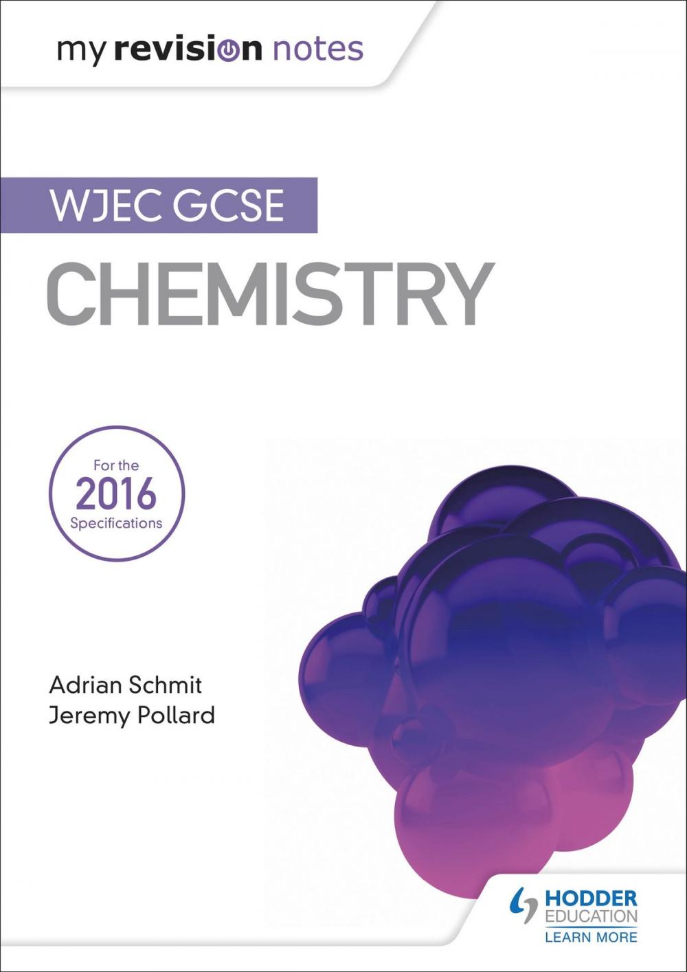 Big bigCover of My Revision Notes: WJEC GCSE Chemistry