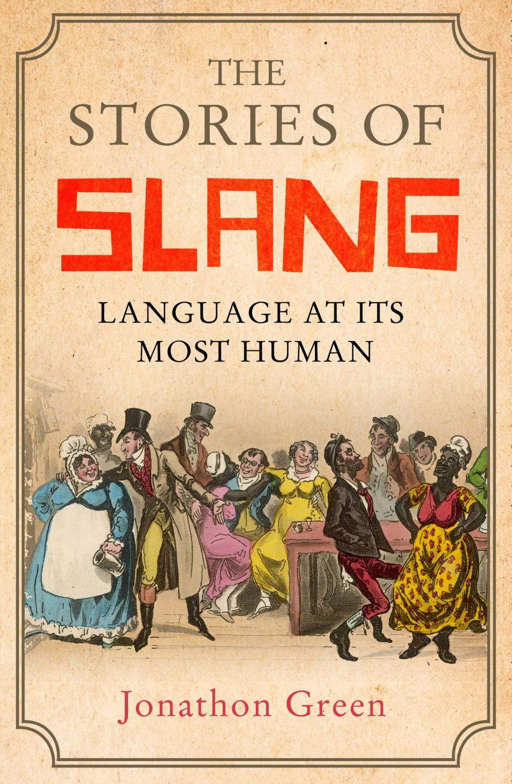 Big bigCover of The Stories of Slang