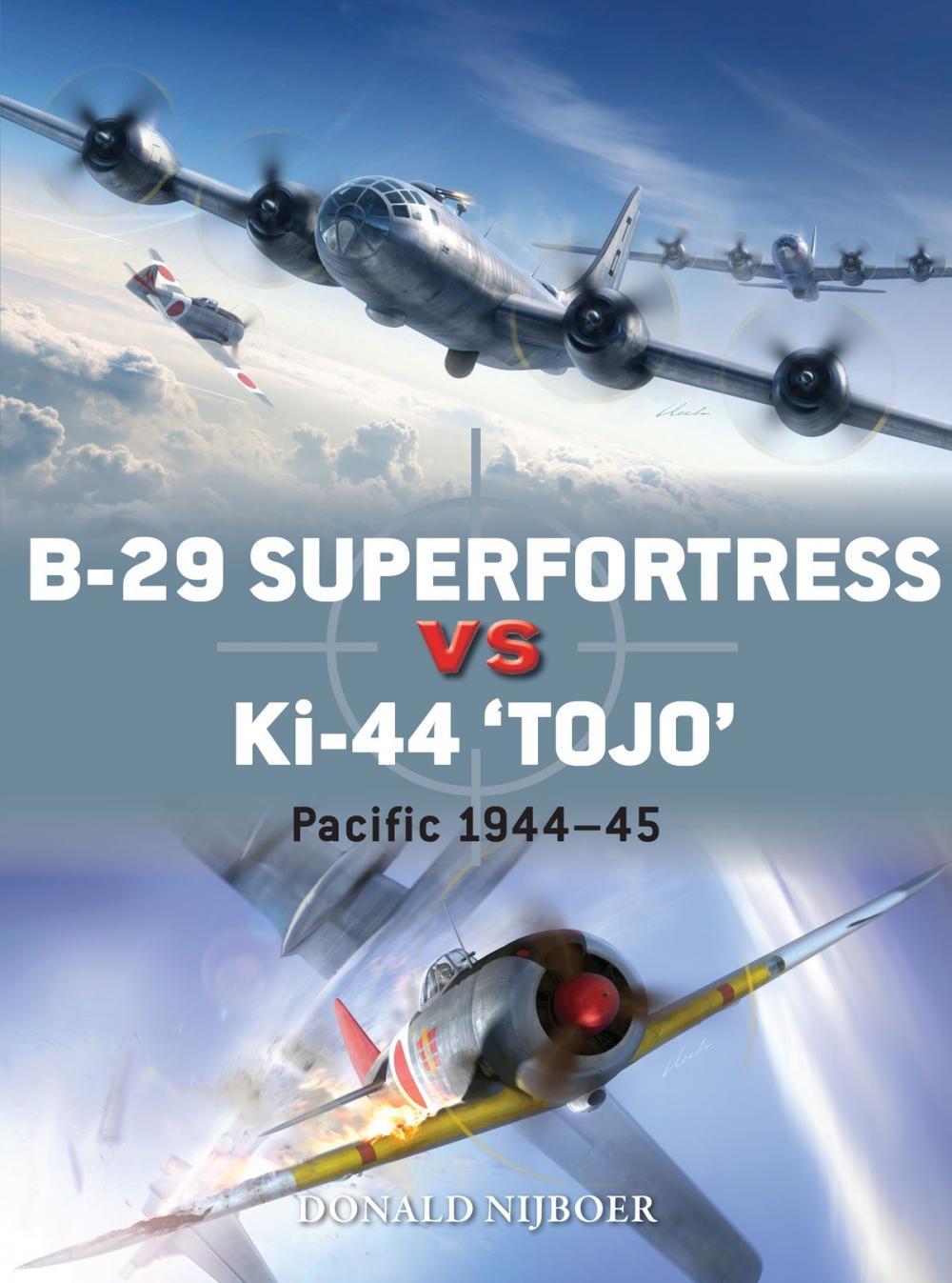 Big bigCover of B-29 Superfortress vs Ki-44 "Tojo"