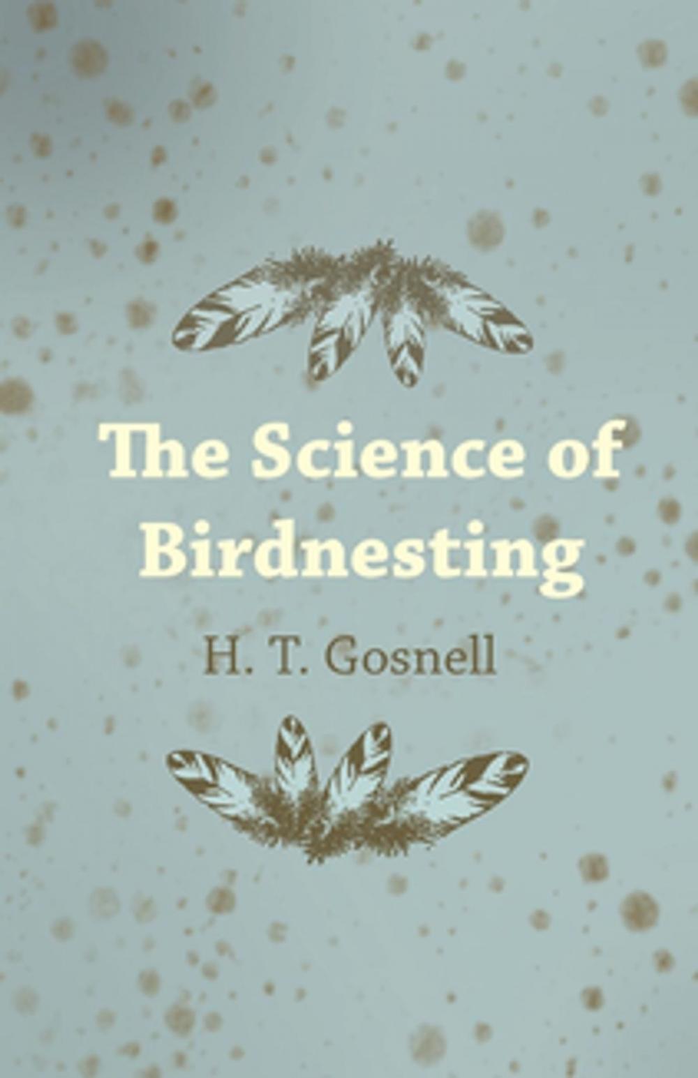 Big bigCover of The Science of Birdnesting