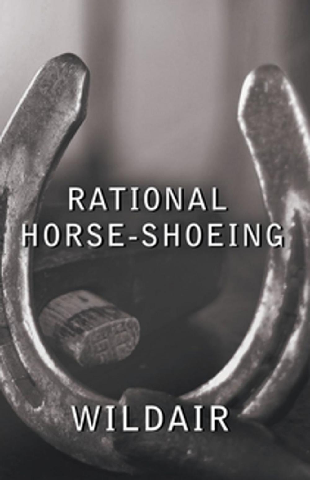 Big bigCover of Rational Horse-Shoeing