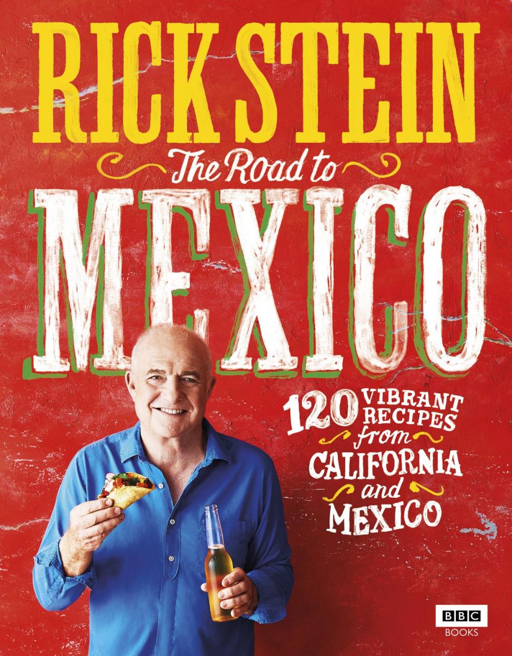 Big bigCover of Rick Stein: The Road to Mexico