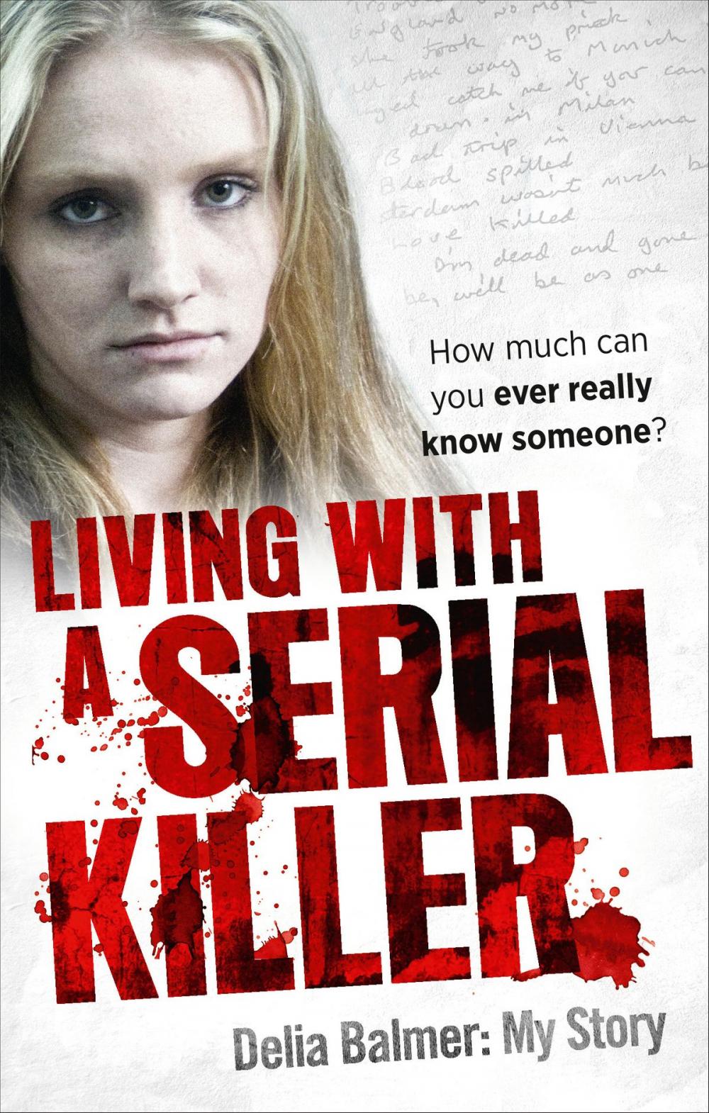 Big bigCover of Living With a Serial Killer