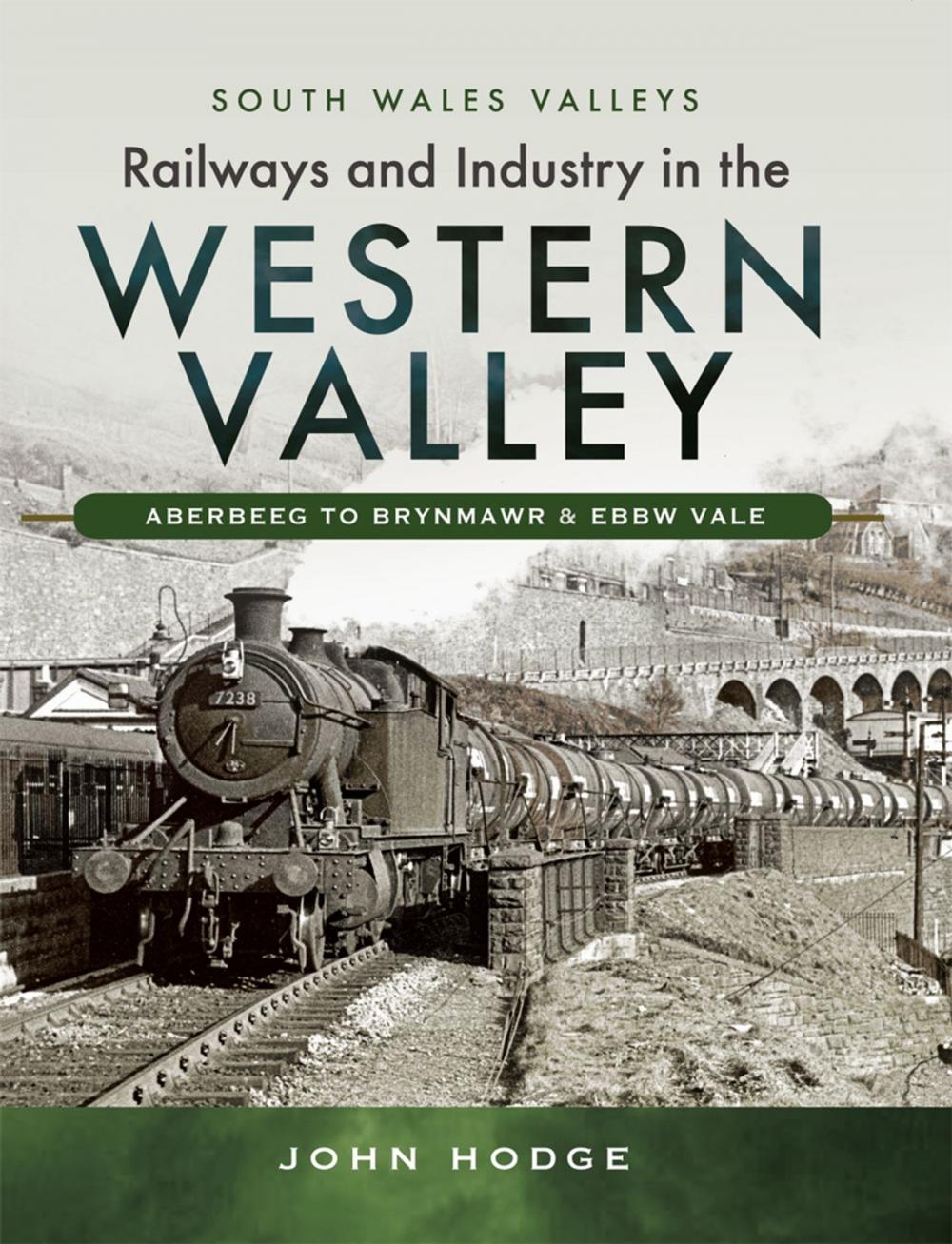 Big bigCover of Railways and Industry in the Western Valley