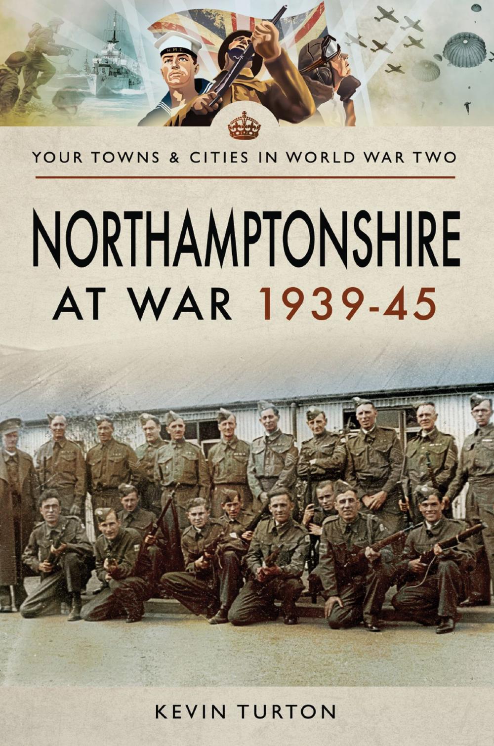 Big bigCover of Northamptonshire at War 1939–45