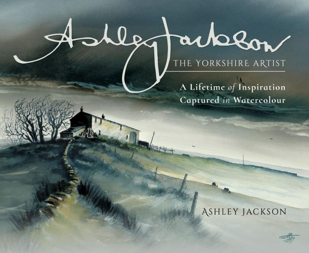 Big bigCover of Ashley Jackson: The Yorkshire Artist