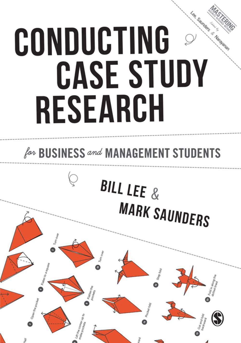 Big bigCover of Conducting Case Study Research for Business and Management Students