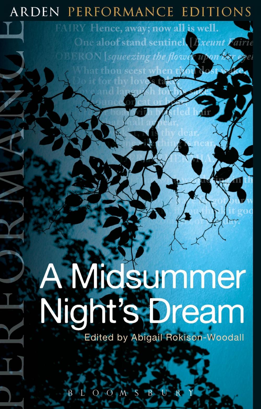 Big bigCover of A Midsummer Night's Dream: Arden Performance Editions