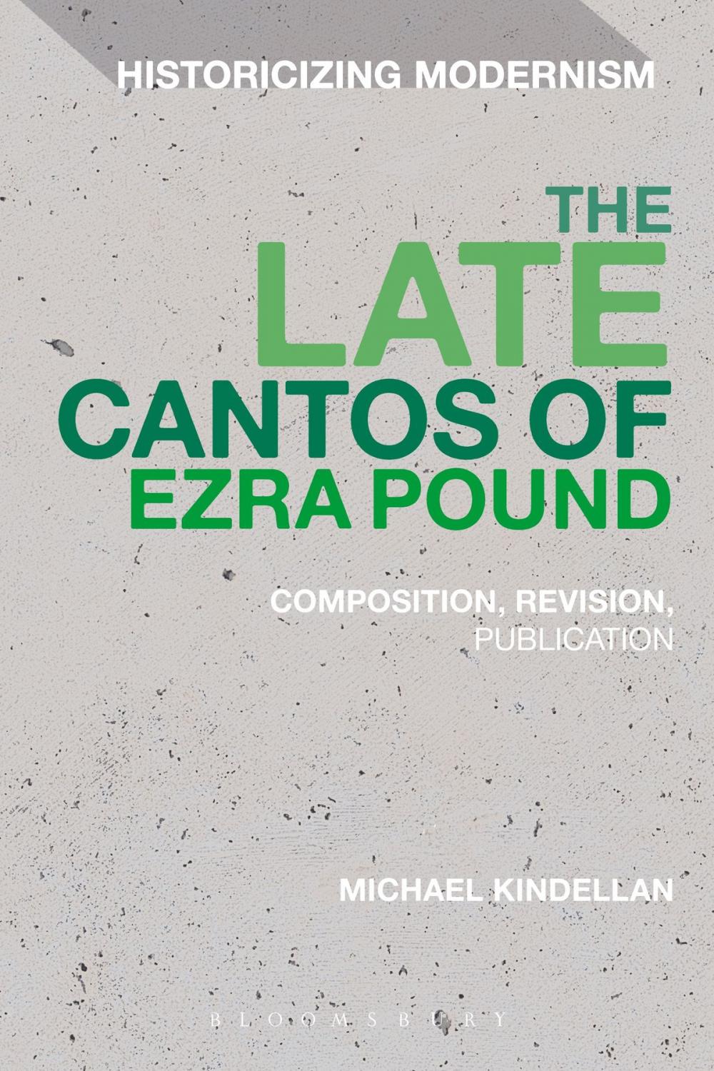 Big bigCover of The Late Cantos of Ezra Pound