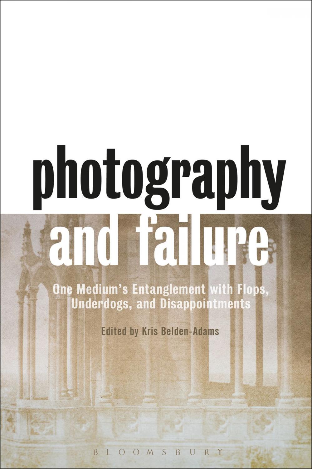 Big bigCover of Photography and Failure