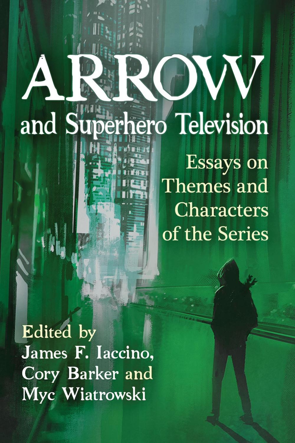 Big bigCover of Arrow and Superhero Television