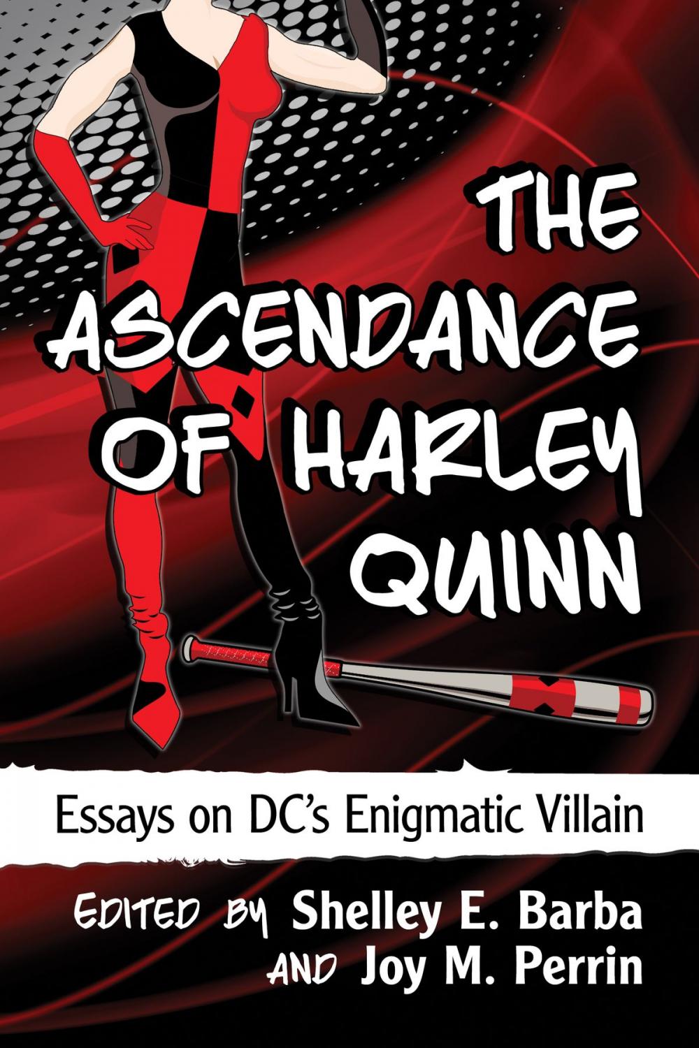 Big bigCover of The Ascendance of Harley Quinn