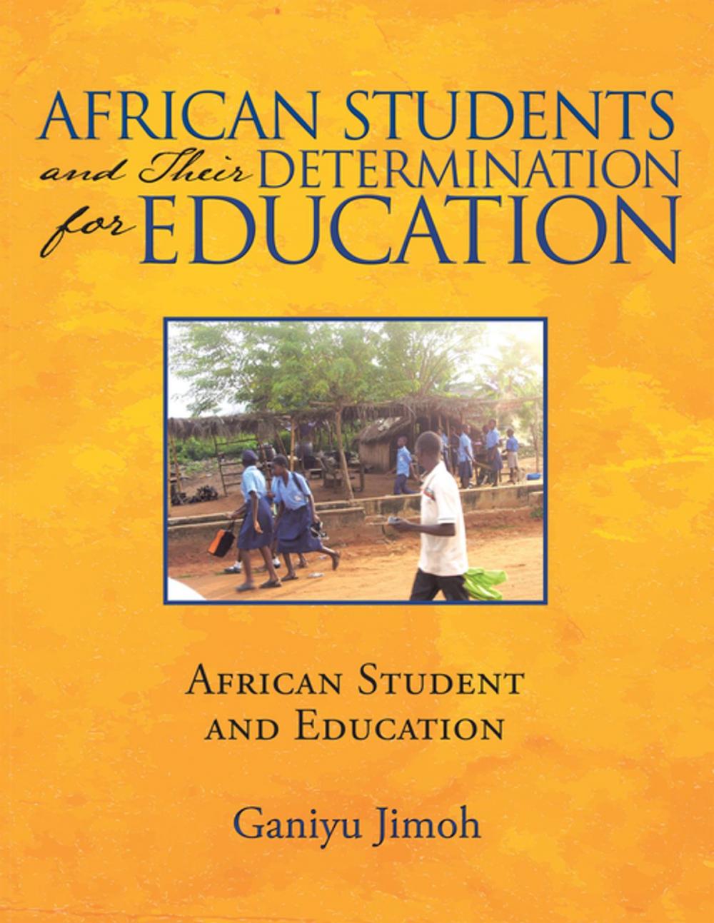 Big bigCover of African Students and Their Determination for Education