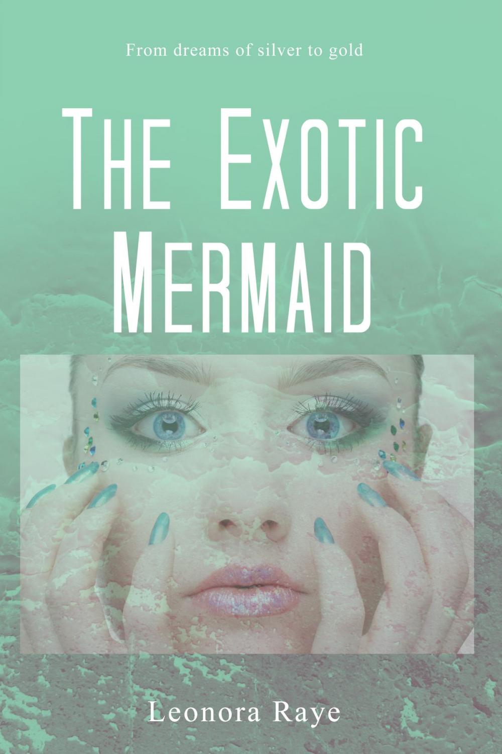 Big bigCover of The Exotic Mermaid