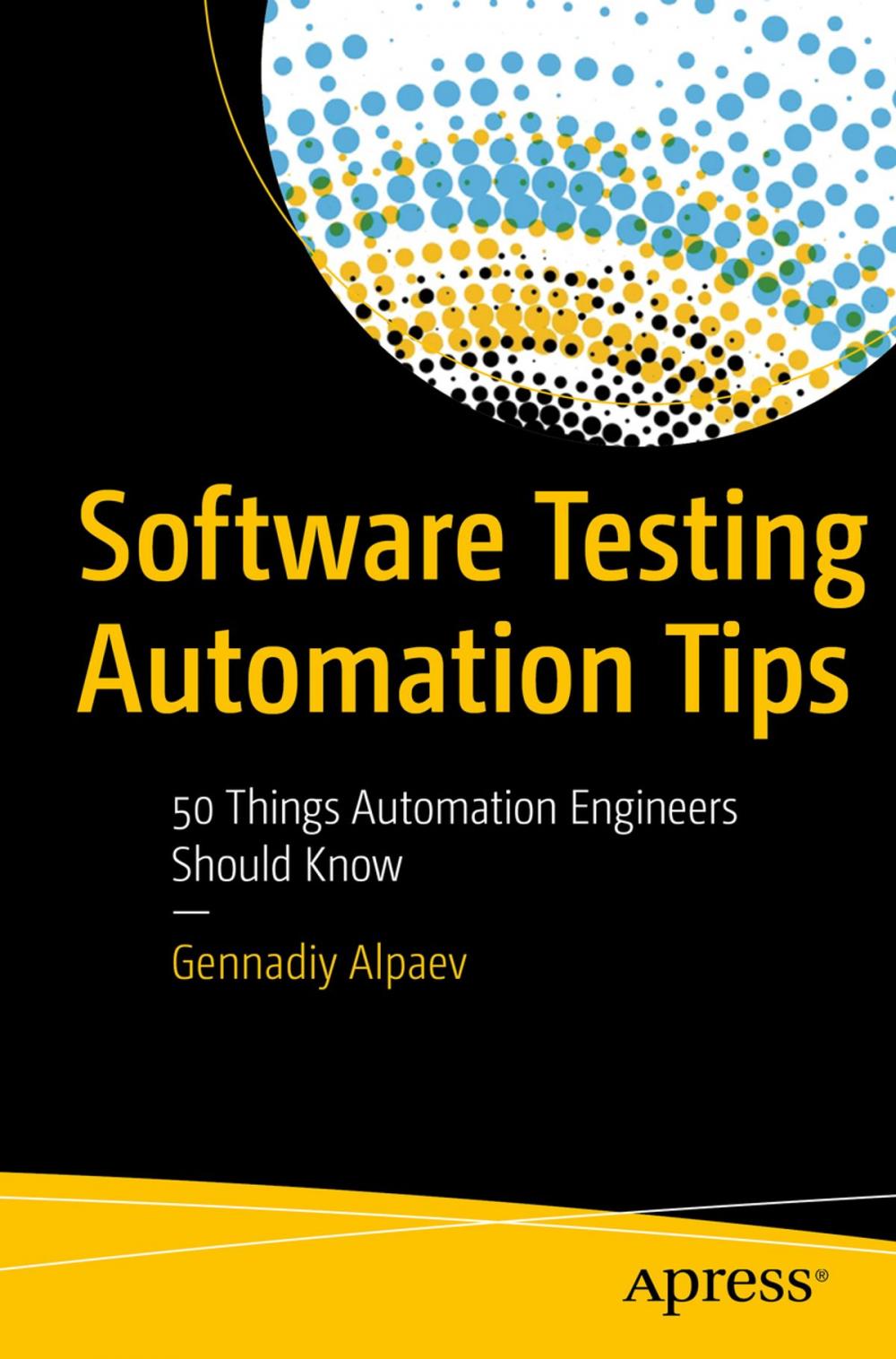 Big bigCover of Software Testing Automation Tips