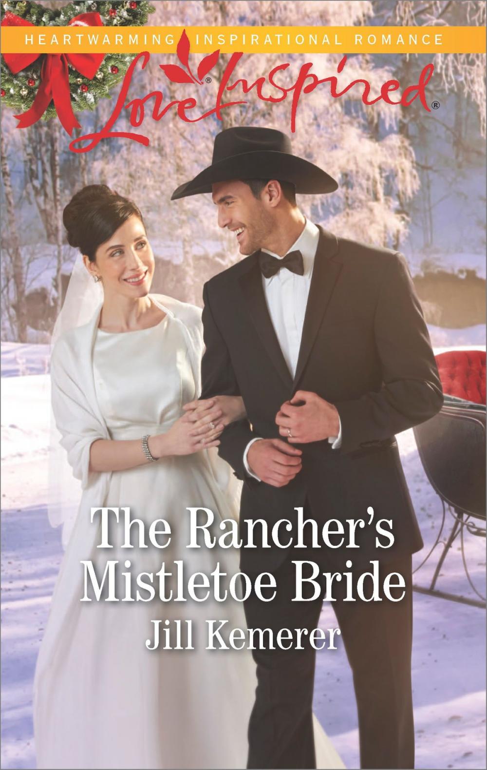 Big bigCover of The Rancher's Mistletoe Bride