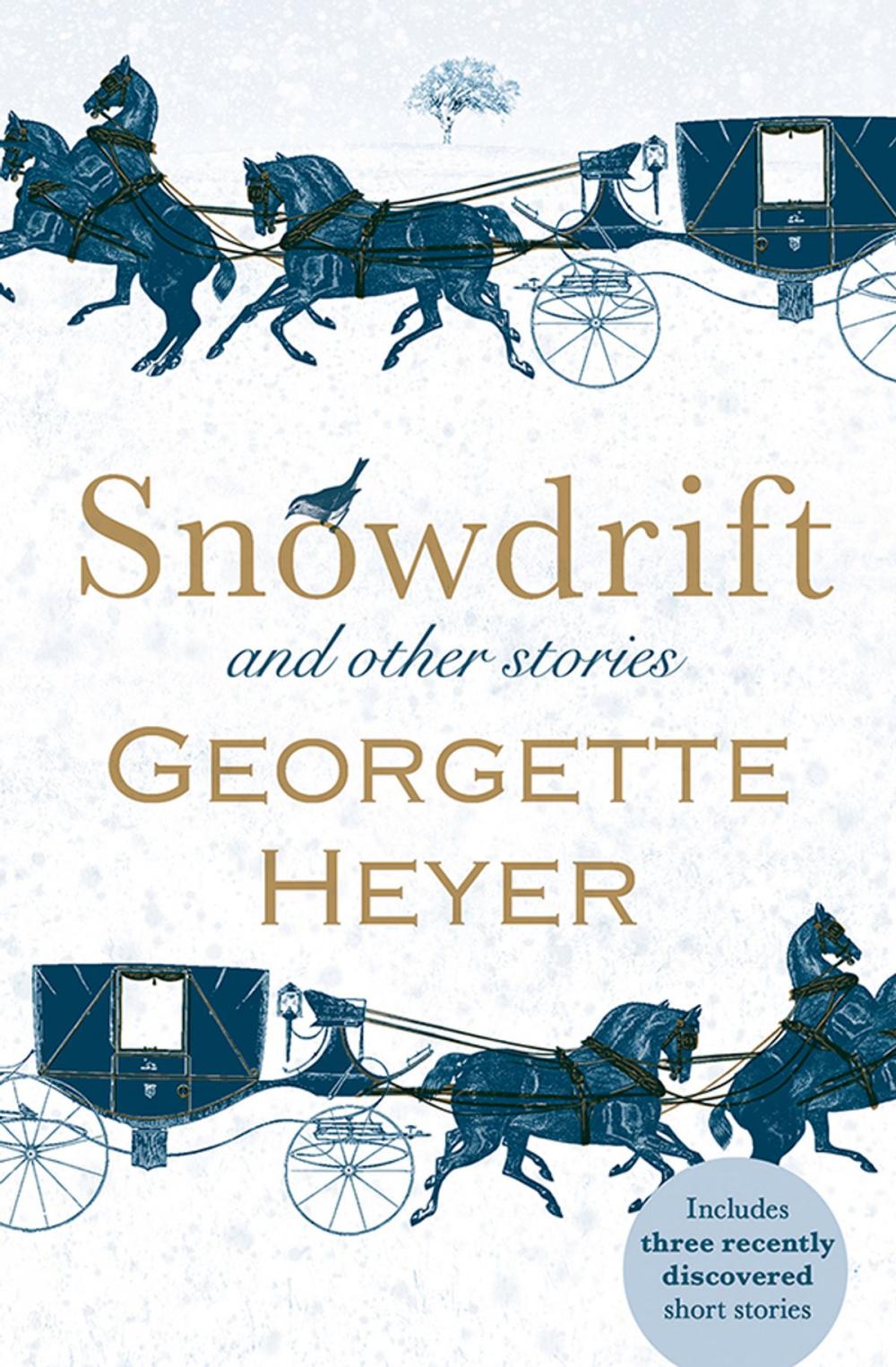 Big bigCover of Snowdrift and Other Stories