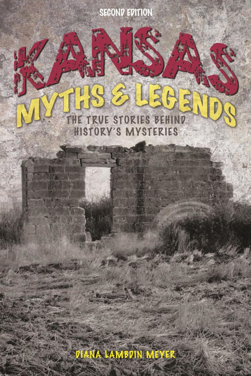 Big bigCover of Kansas Myths and Legends