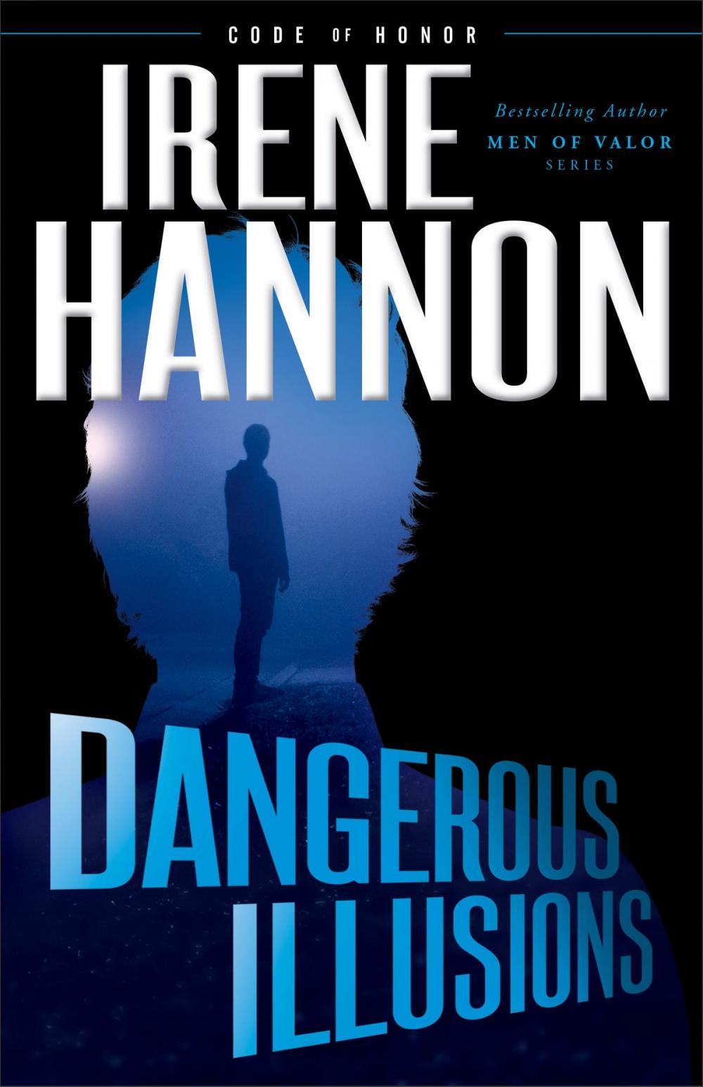 Big bigCover of Dangerous Illusions (Code of Honor Book #1)