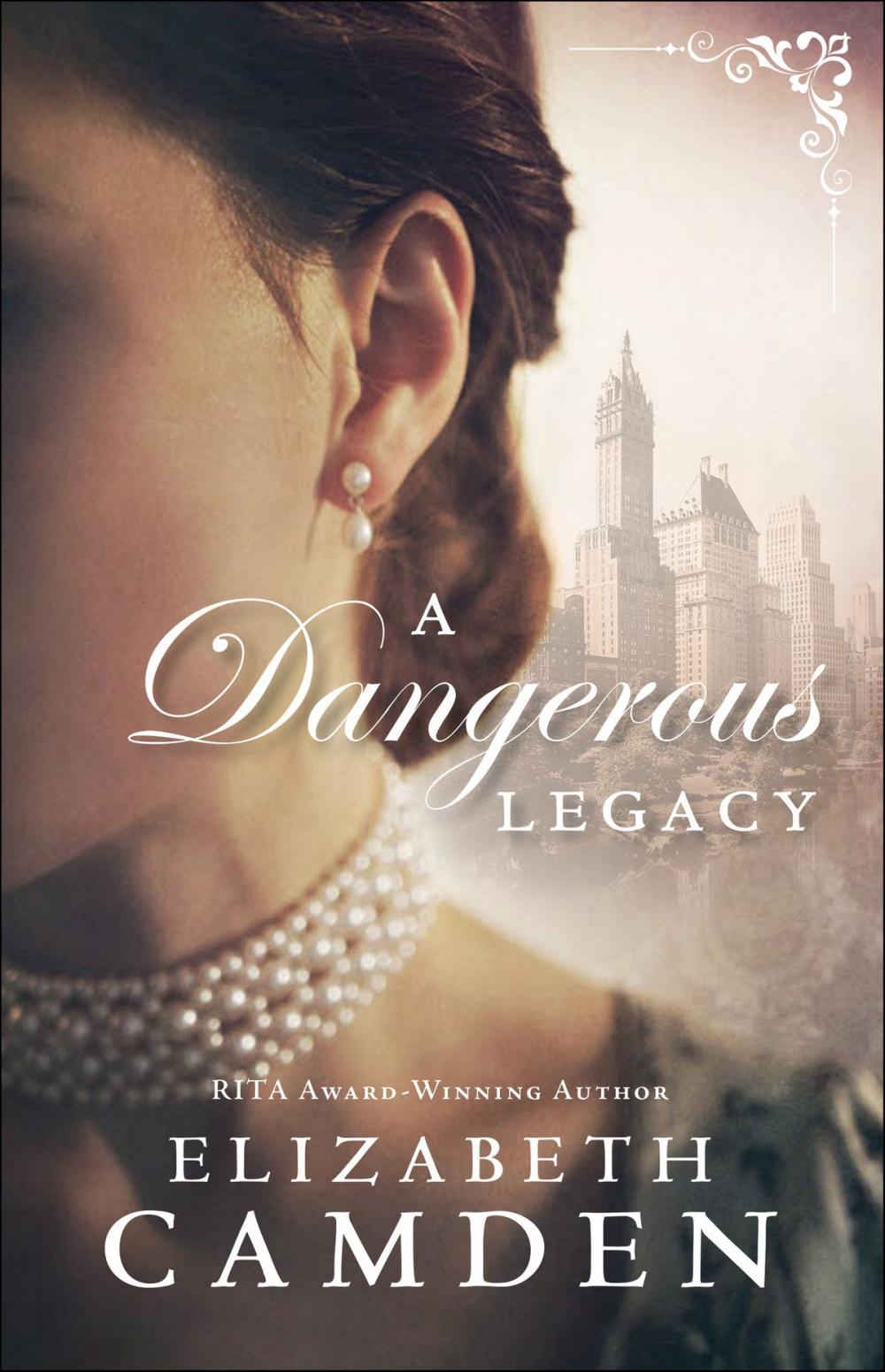 Big bigCover of A Dangerous Legacy (An Empire State Novel Book #1)