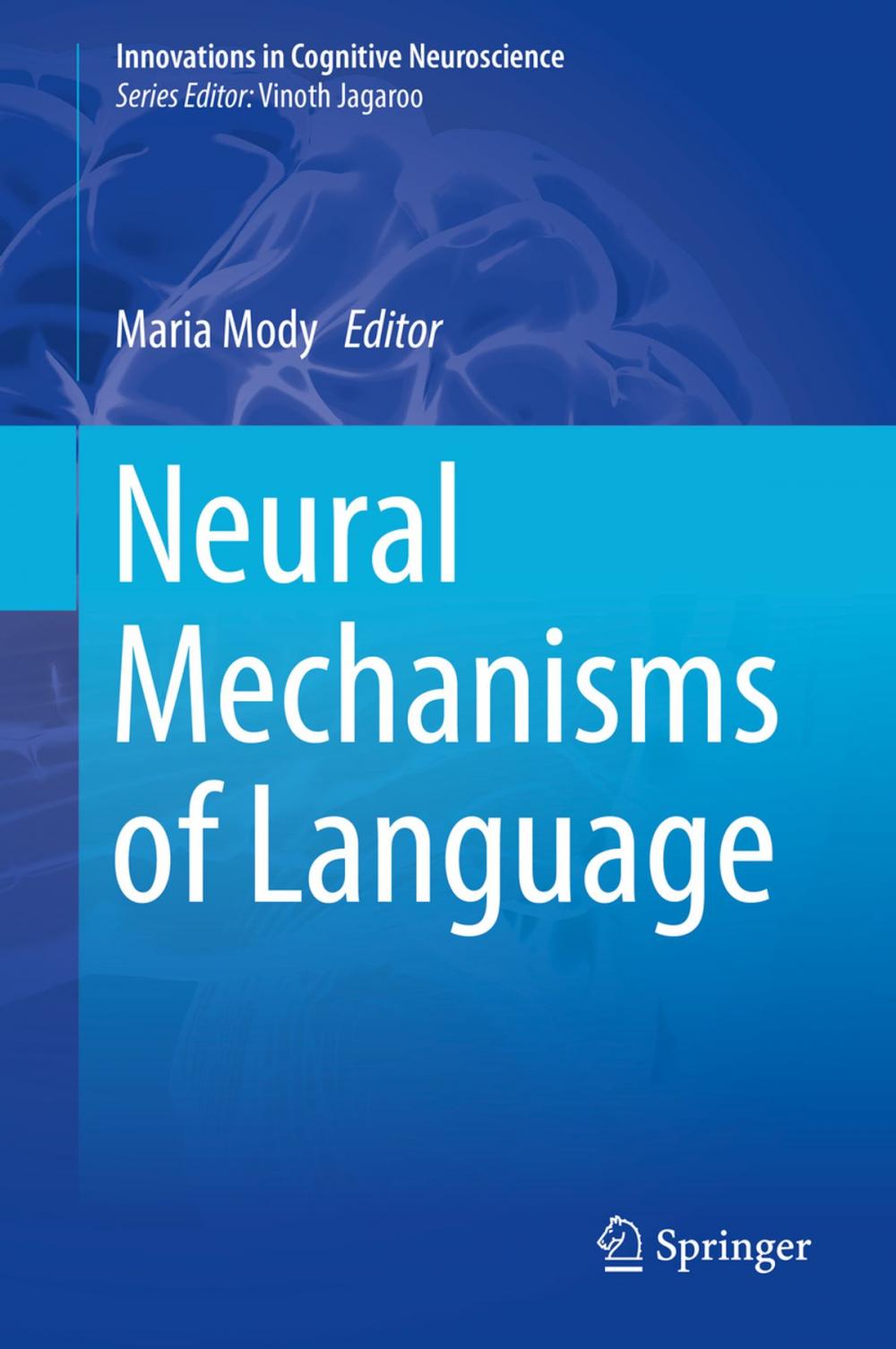 Big bigCover of Neural Mechanisms of Language