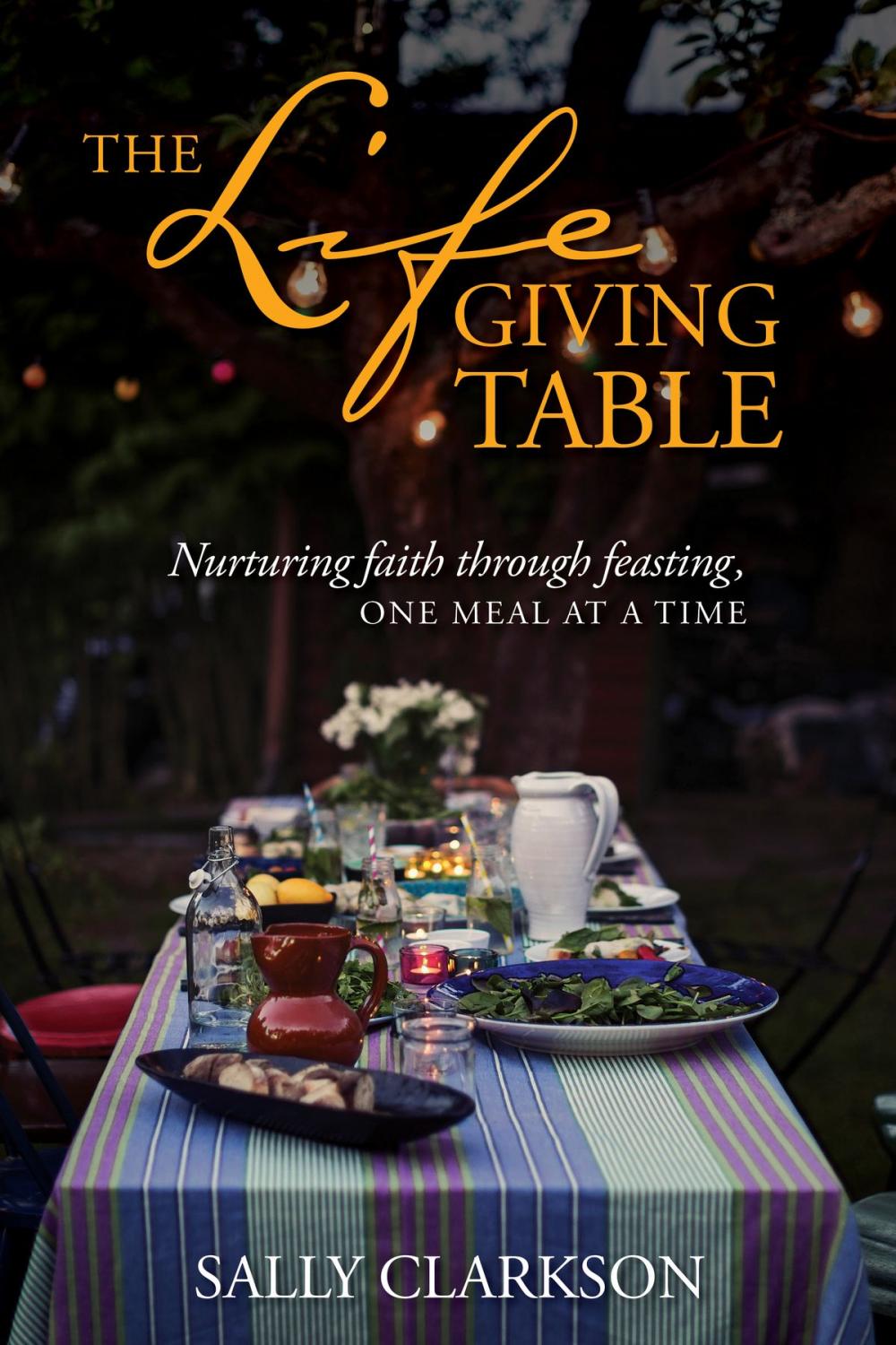 Big bigCover of The Lifegiving Table