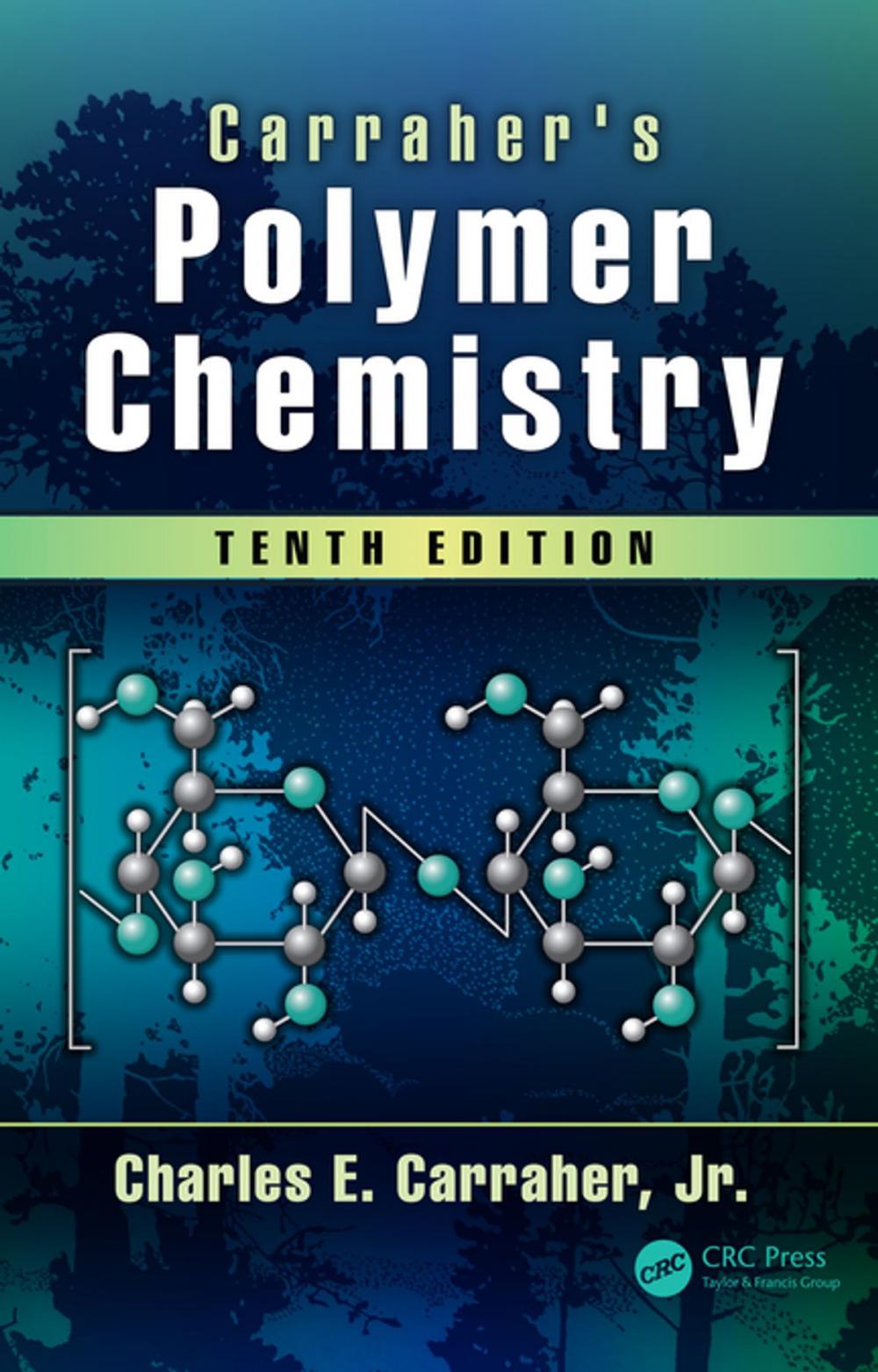 Big bigCover of Carraher's Polymer Chemistry