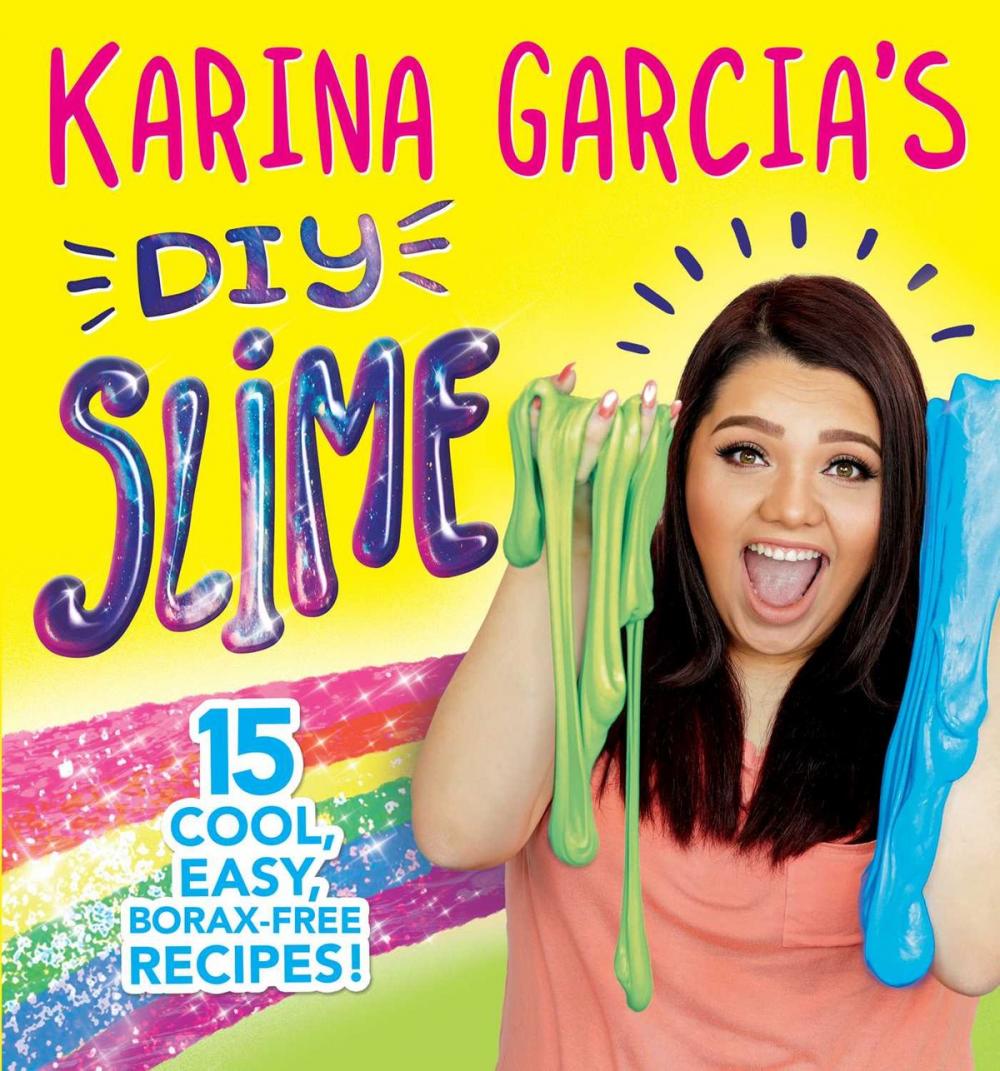 Big bigCover of Karina Garcia's DIY Slime