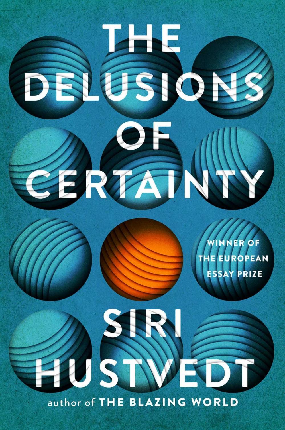 Big bigCover of The Delusions of Certainty