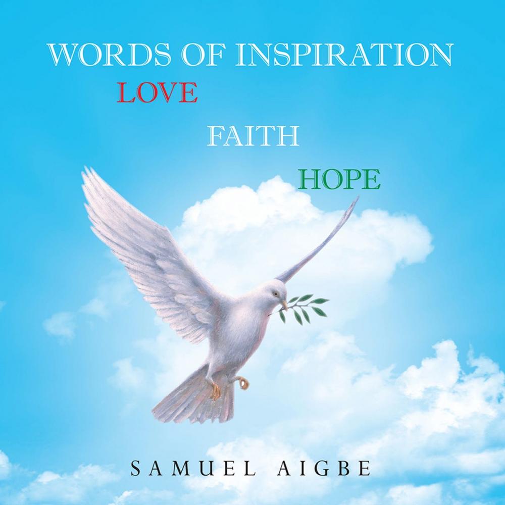 Big bigCover of Words of Inspiration on Love, Faith and Hope