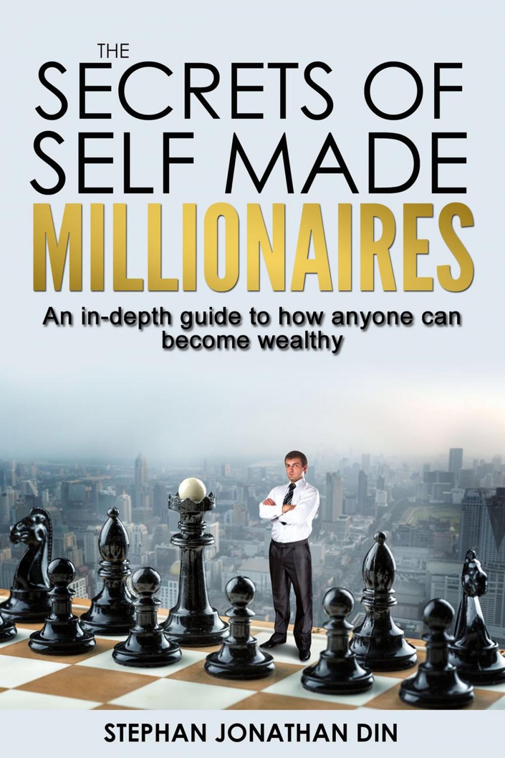 Big bigCover of The Secrets of Self Made Millionaires