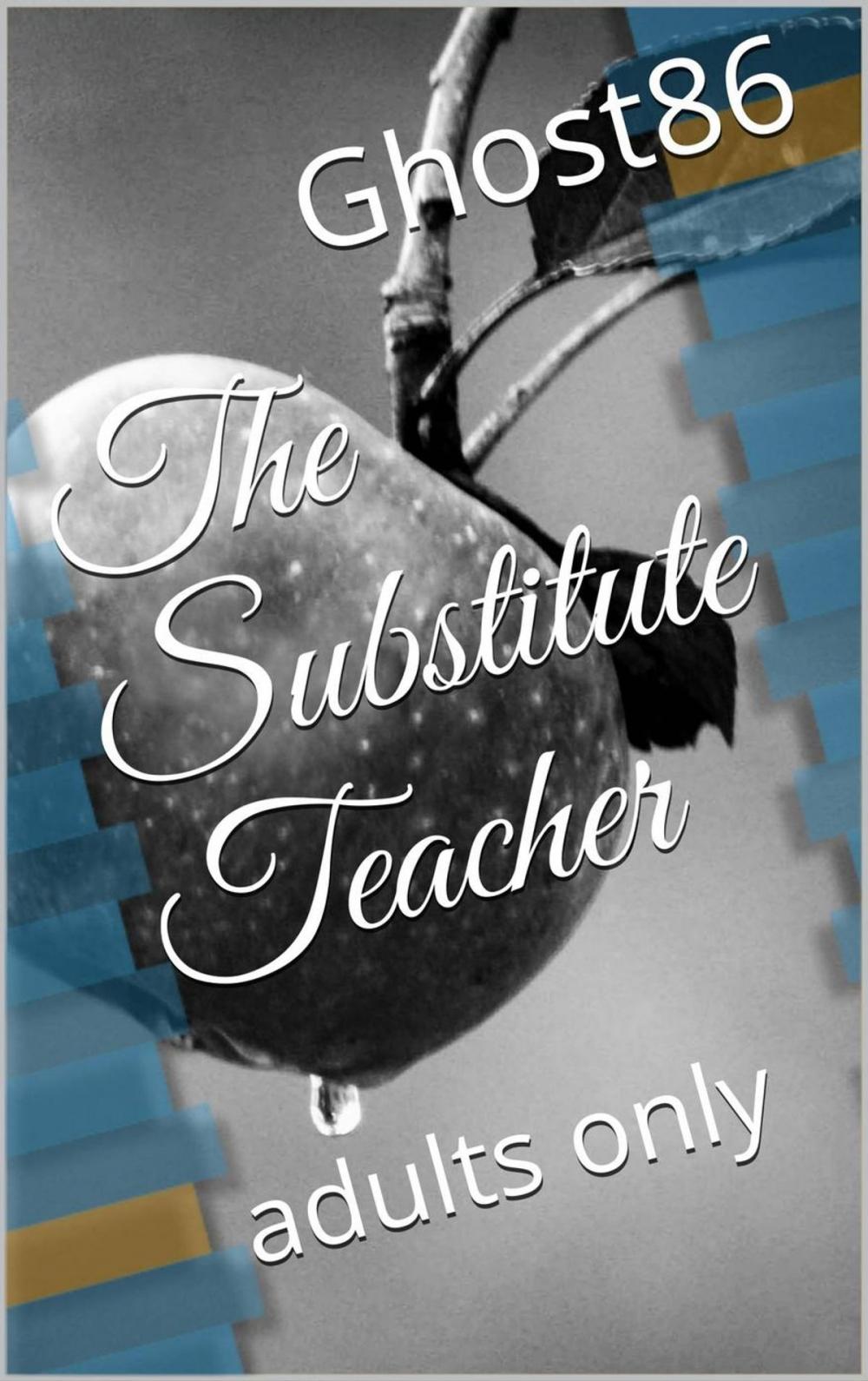 Big bigCover of The Substitute Teacher