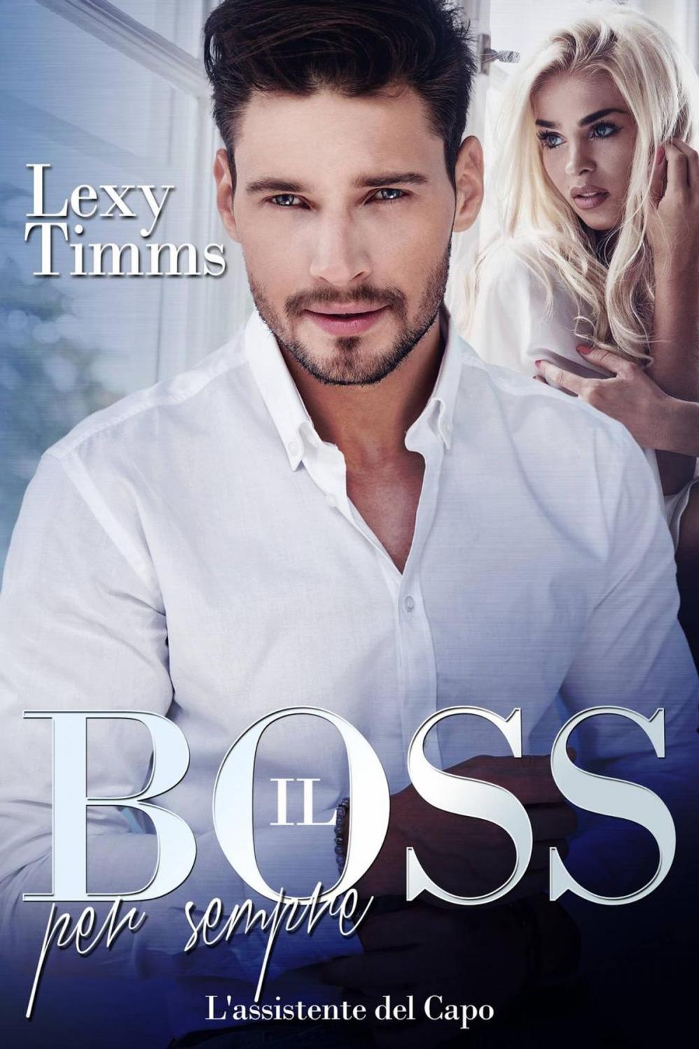 Big bigCover of Il Boss per sempre