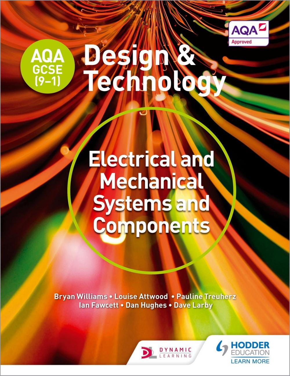 Big bigCover of AQA GCSE (9-1) Design and Technology: Electrical and Mechanical Systems and Components