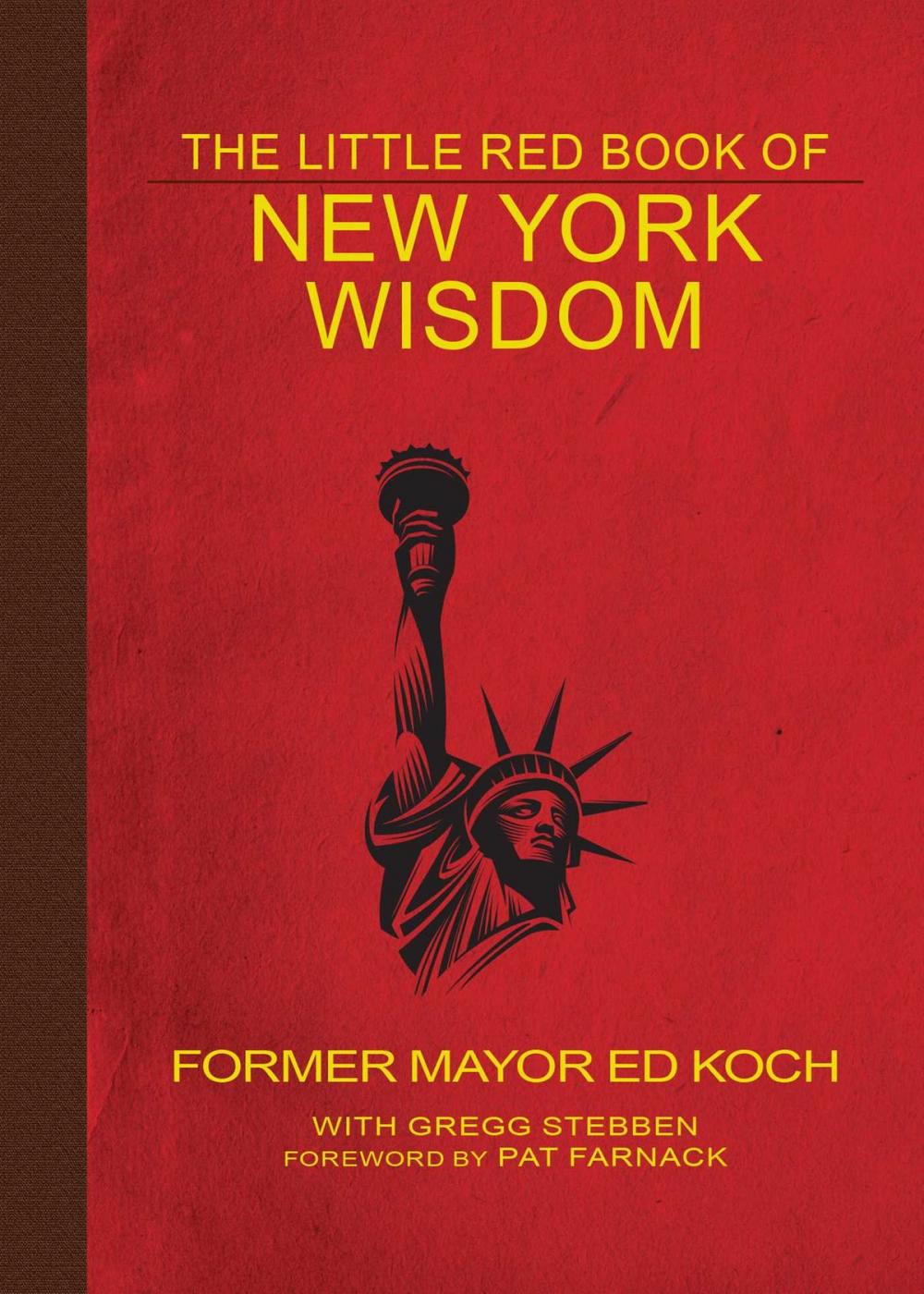 Big bigCover of The Little Red Book of New York Wisdom