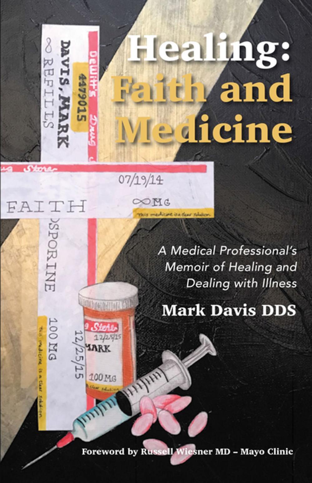 Big bigCover of Healing: Faith and Medicine