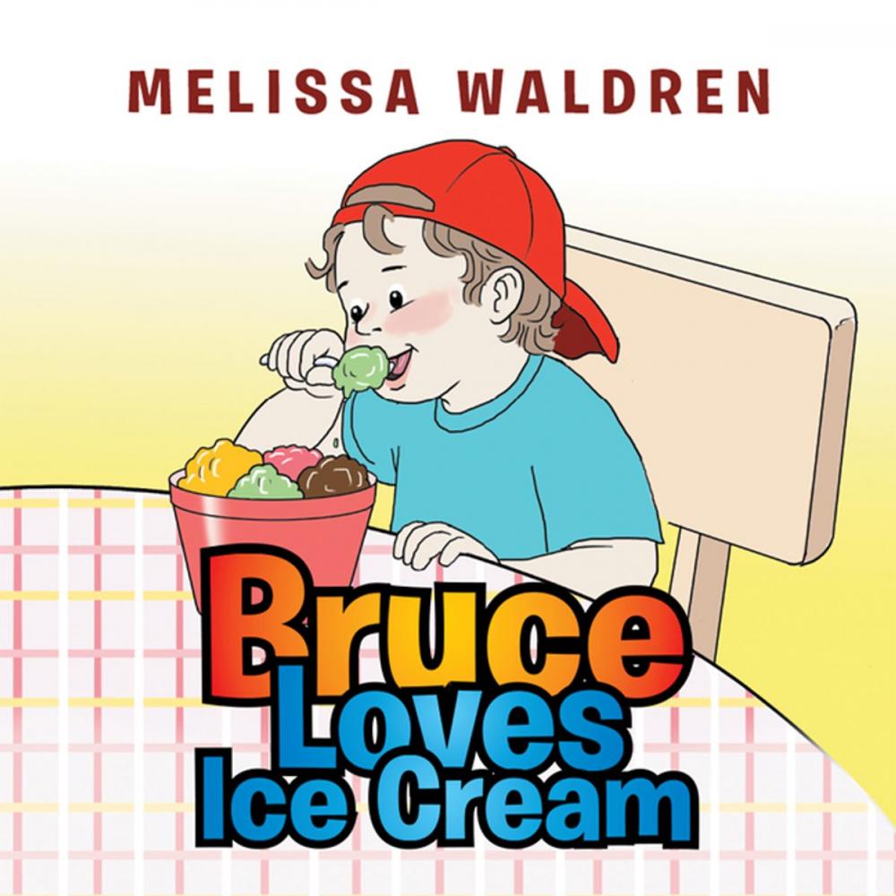 Big bigCover of Bruce Loves Ice Cream