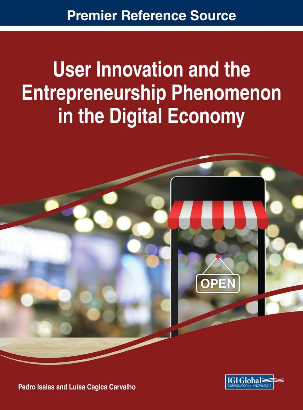 Big bigCover of User Innovation and the Entrepreneurship Phenomenon in the Digital Economy